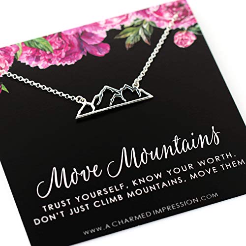 Move Mountains • Sterling Silver Mountain Necklace • Climber Gifts • Encouragement Gifts for Women • Strength Sobriety Recovery Sponsee • Inspirational Jewelry • Feminist Gifts • Affirmation Jewelry