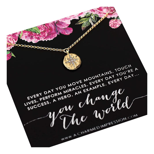 Everyday You Change the World • Gift for Nurse, Foster Mom, Social Worker, Mentor, Teacher • 14k Gold • Diamond Starburst Necklace • Gratitude Appreciation • Thank You Gifts • Inspirational Jewelry