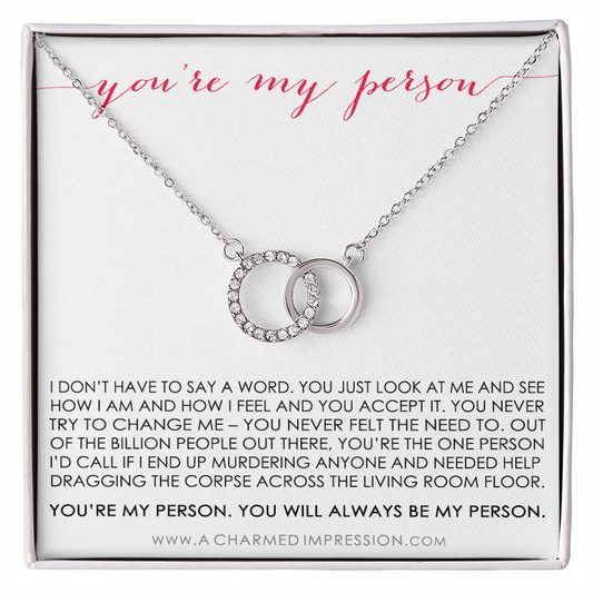 You Are My Person Gift, Best Friend Gift, You're My Person Necklace, Greys Anatomy Quote, Bestie Gift, BFF Gift - Perfect Pair Neckace