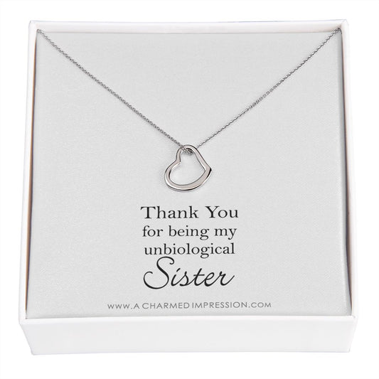 Unbiological Sister Necklace, Bonus Sister Gift, Sister-in-Law Gift, Jewelry for Sister in Law, Step Sister Gift, Soul Sister, Best Friend - Delicate Heart Necklace