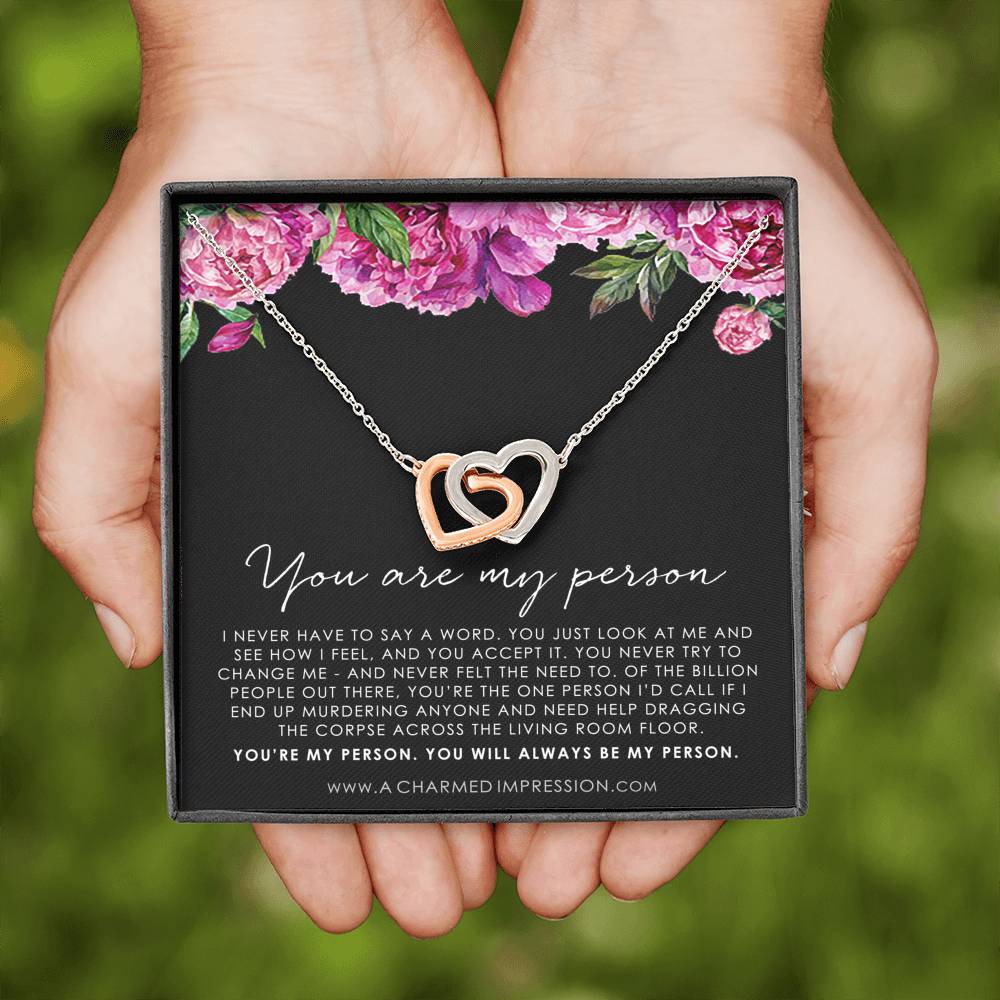 You Are My Person Gift, Best Friend Gift, You're My Person Necklace, Greys Anatomy Quote, Bestie Gift, BFF Gift, Interlocking Hearts