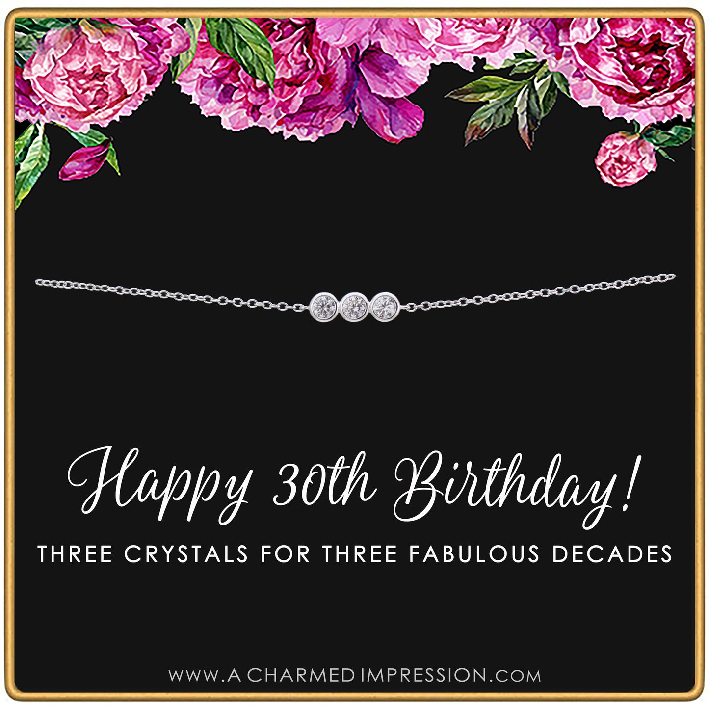 30th Birthday Gifts for Women • 3 Crystal Bracelet• 30th Birthday Bracelet • 3 Decades • Thirty Year Old Birthday Gift • Thirtieth 30 Year Old Birthday Gifts