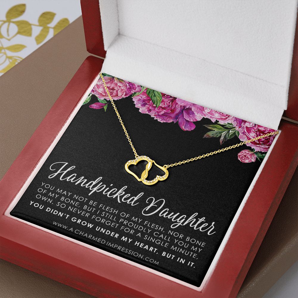 Handpicked Daughter, Stepdaughter Gift, Bonus Daughter, Adopted Child, Gift for Girls, Unbiological Child - Everlasting Love Necklace