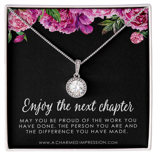 Retirement Gift for Women • Enjoy the Next Chapter • Congratulations • Promotion • You'll be Missed • Be Proud of the Difference You Have Made - Eternal Hope Neclace