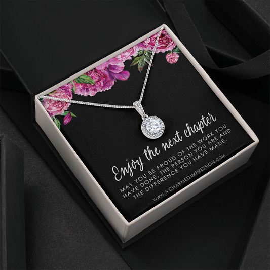 Retirement Gift for Women • Enjoy the Next Chapter • Congratulations • Promotion • You'll be Missed • Be Proud of the Difference You Have Made - Eternal Hope Neclace