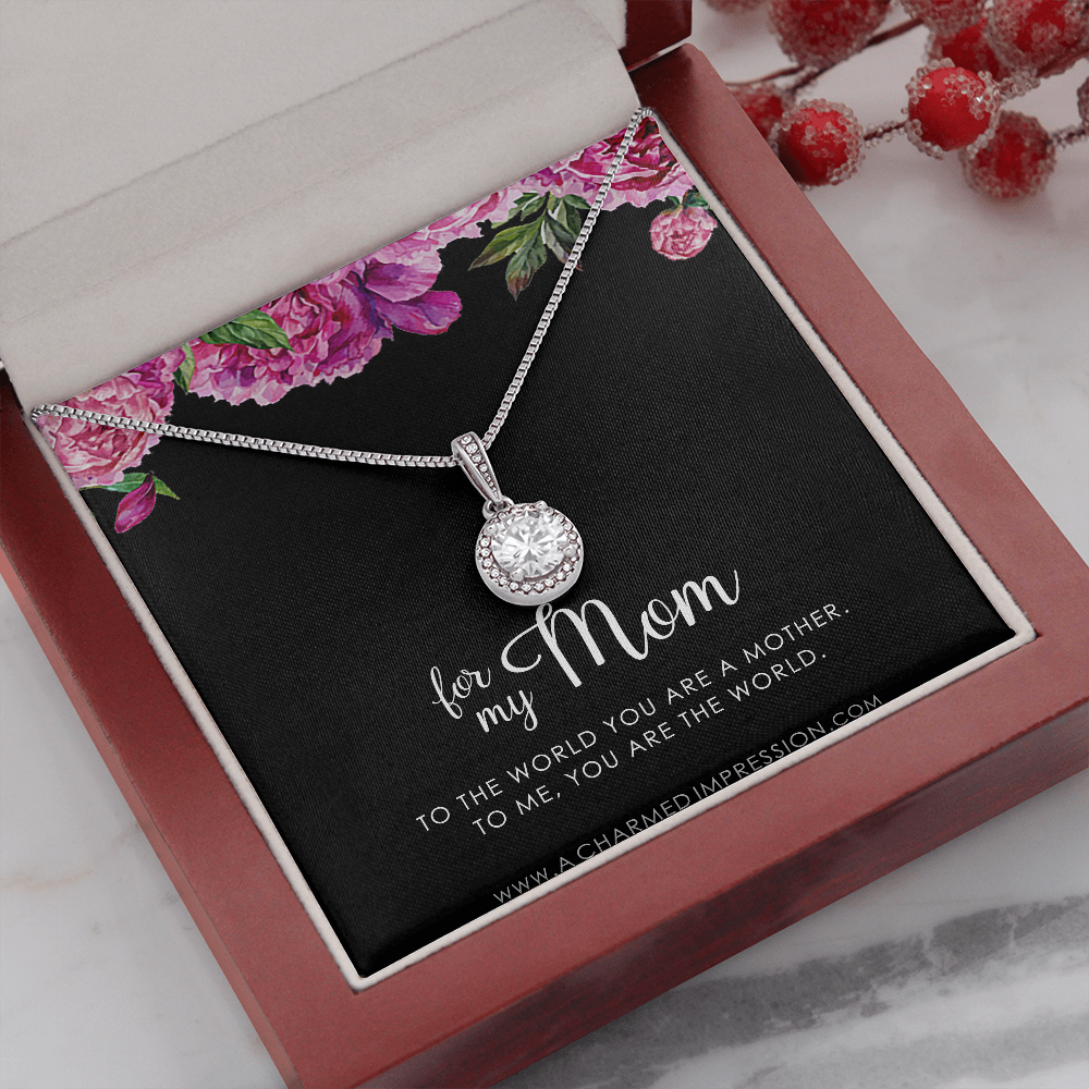 for My Mom • You are The World • Mother's Gift from Child • 14k White Gold • Eternal Hope Charm