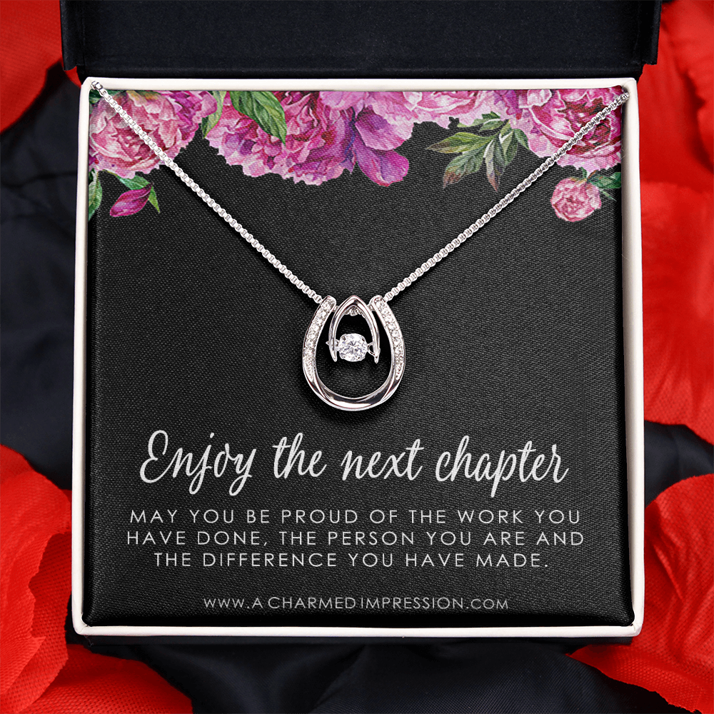 Retirement Gift for Women • Enjoy the Next Chapter • Congratulations • Promotion • You'll be Missed • Be Proud of the Difference You Have Made - Lucky In Love Necklace