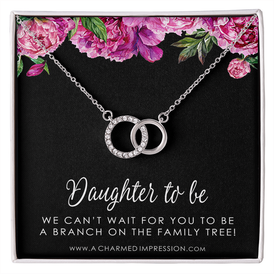 Daughter to Be, Bridal Gift from Stepmom, Stepdaughter Wedding Gift, Welcome to The Family, Like a Daughter to me Gift from Mother in Law - Perfect Pair Neckace