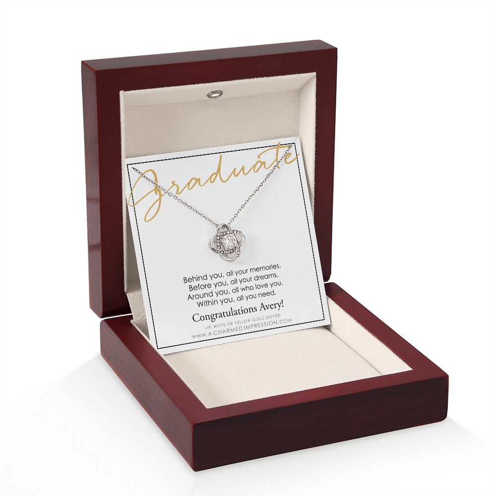 Personalized Graduation Gift, Behind You and Before You Message Card, Celebration Present - Love Knot Necklace