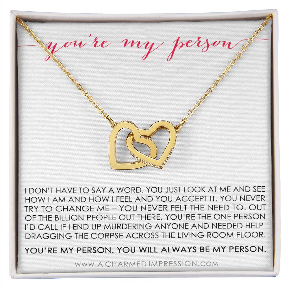You Are My Person Gift, Best Friend Gift, You're My Person Necklace, Greys Anatomy Quote, Bestie Gift, BFF Gift, Interlocking Hearts