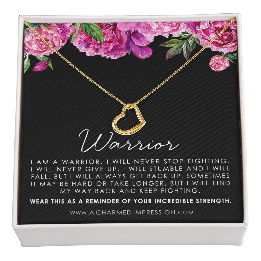 Warrior Necklace • Addiction Recovery • Survivor Gift • Strength • Encouragement • Cancer Divorce Single Mom Depression • Inspirational Gifts - Delicate Heart Necklace