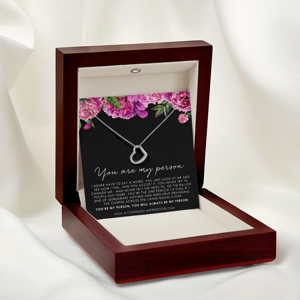 You Are My Person Gift, Best Friend Gift, You're My Person Necklace, Greys Anatomy Quote, Bestie Gift, BFF Gift - Delicate Heart Necklace