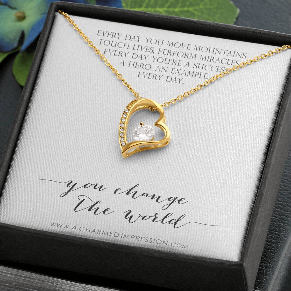 You Change the World, Nurse Appreciation Gift Necklace, Nurse Graduation, Nurse Week Jewelry, Practitioner, Nurse Retirement, Nurse Jewelry