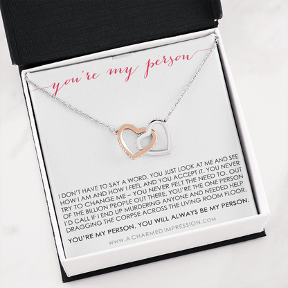 You Are My Person Gift, Best Friend Gift, You're My Person Necklace, Greys Anatomy Quote, Bestie Gift, BFF Gift, Interlocking Hearts