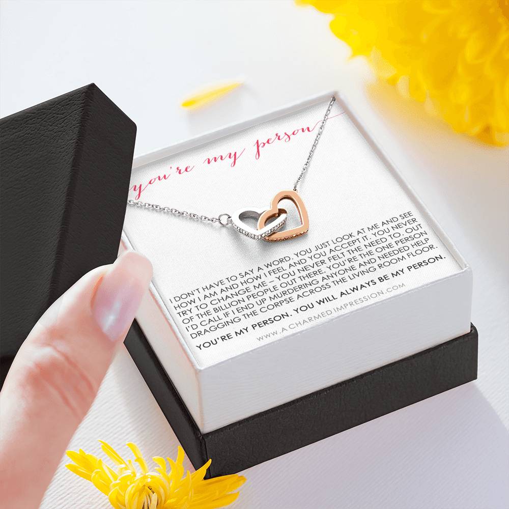 You Are My Person Gift, Best Friend Gift, You're My Person Necklace, Greys Anatomy Quote, Bestie Gift, BFF Gift, Interlocking Hearts