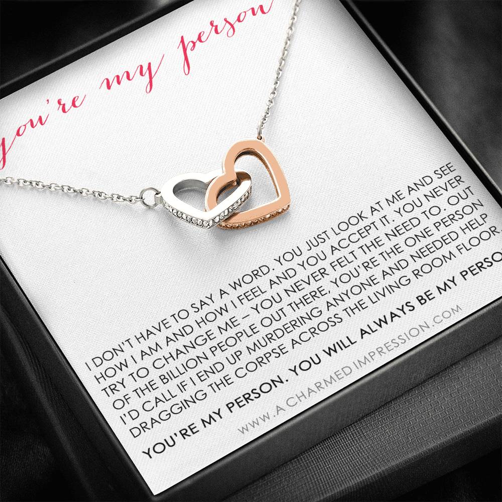 You Are My Person Gift, Best Friend Gift, You're My Person Necklace, Greys Anatomy Quote, Bestie Gift, BFF Gift, Interlocking Hearts
