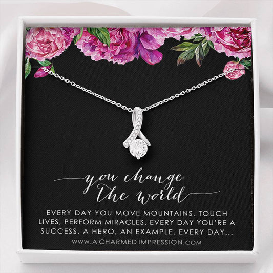 You Change the World, Nurse Appreciation Gift Necklace, Nurse Graduation, Nurse Week Jewelry, Practitioner, Nurse Retirement, Nurse Jewelry