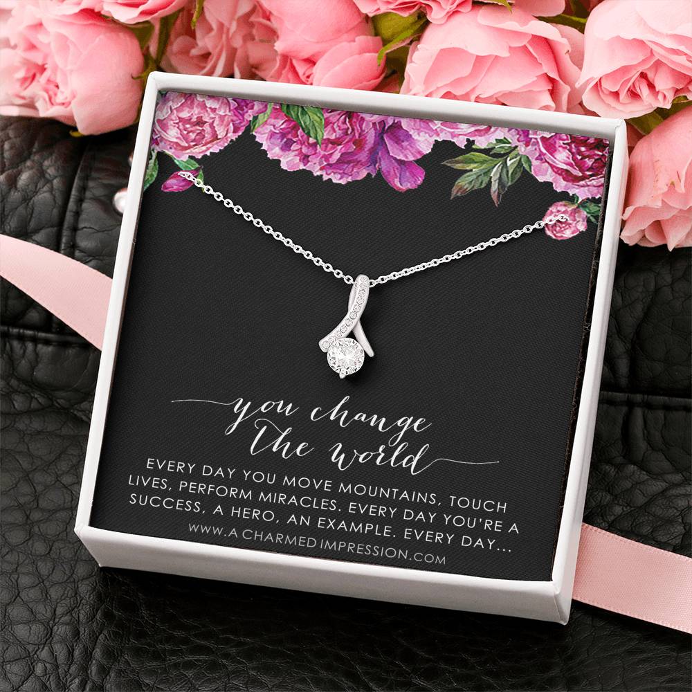 You Change the World, Nurse Appreciation Gift Necklace, Nurse Graduation, Nurse Week Jewelry, Practitioner, Nurse Retirement, Nurse Jewelry
